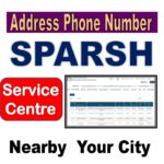 SPARSH Service Centre Nearby  Your City