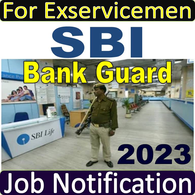 sbi bank guard recruitment for exservicemen