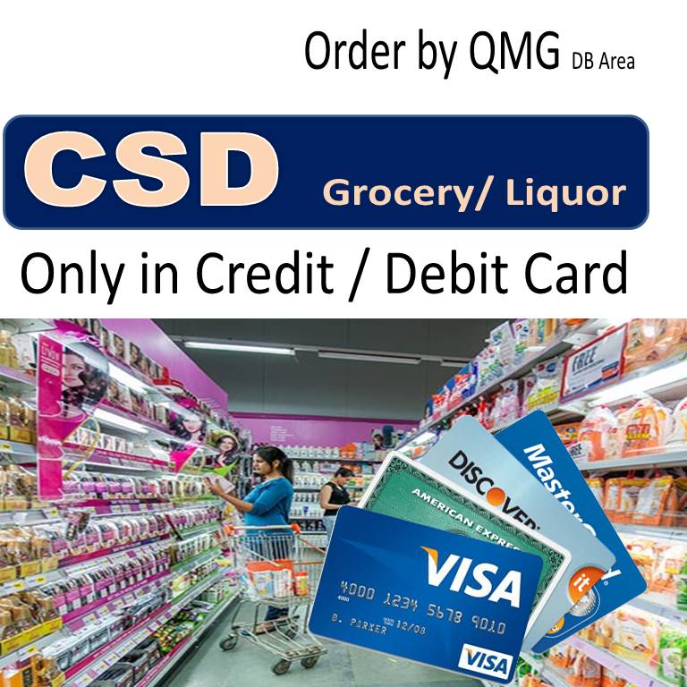 CSD grocery liquor in credit debit card
