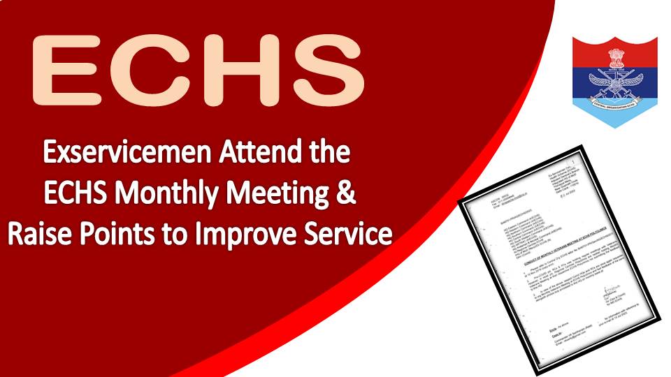 Exservicemen Attend the ECHS Monthly Meeting & Raise Points to Improve Service