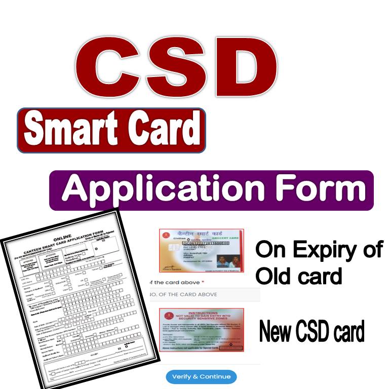 CSD Canteen Card Renewal Process on Expiry of Old card with Format