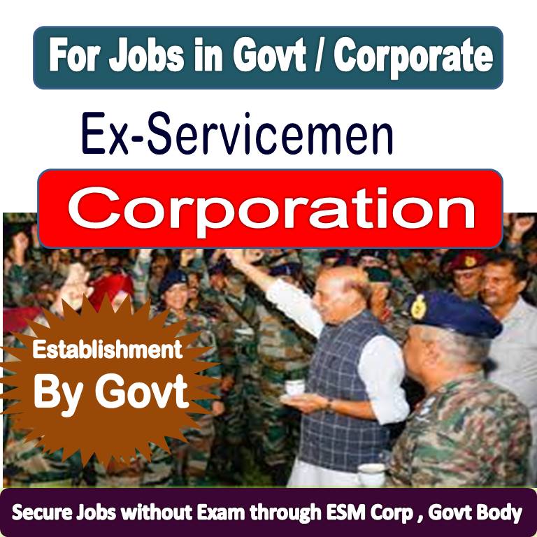 Exservicemen Corporation in All States for Secure Jobs in Govt Dept