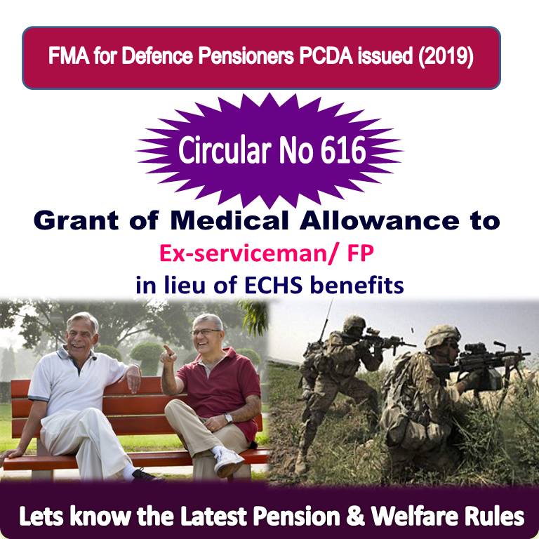 PCDA Circular No 616 - Grant of Medical Allowance to All ranks of Ex-serviceman in lieu of ECHS benefit