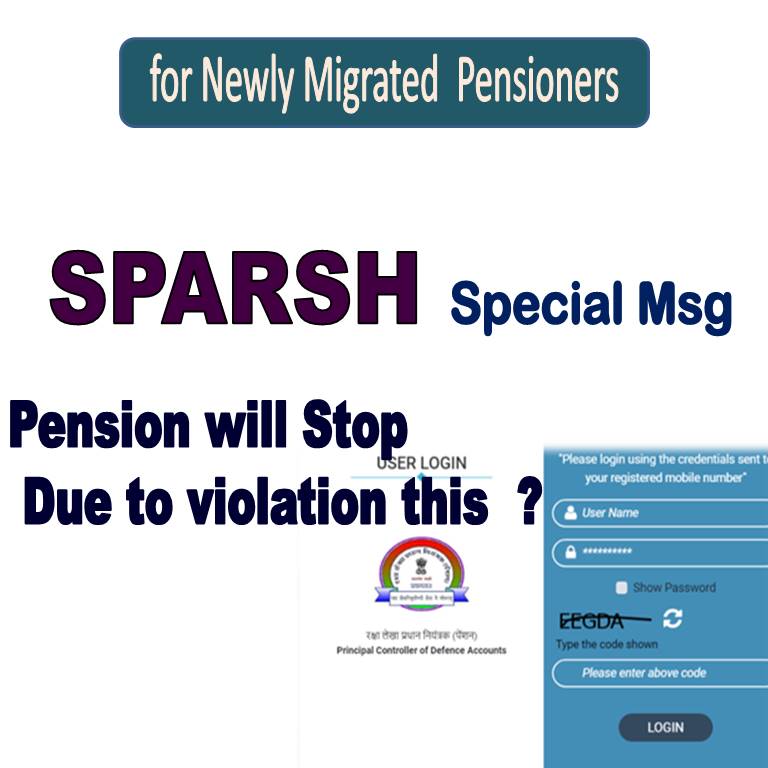 Important Msg for SPARSH Migrated Pensioners