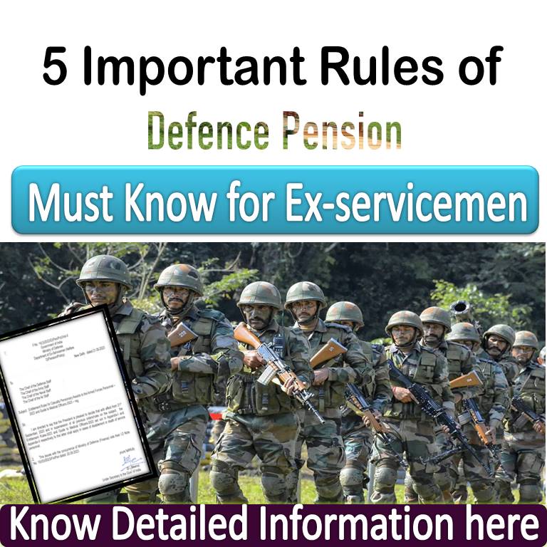 5 Important Rules of Defence Pension : Must Know for Exservicemen