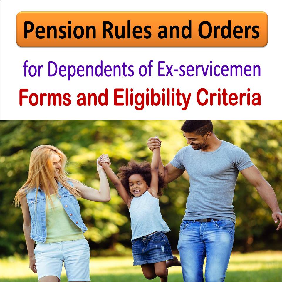 Important for Dependents of Exservicemen : Forms and Eligibility Criteria