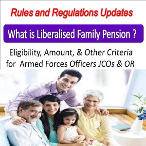 liberalised family pension detailed rules