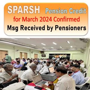 sparsh pension credited