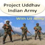 Project Uddhav Indian Army : Knowledge Update