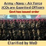 JCOs are Gazetted Officer : Says MoD