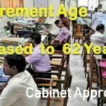 Retirement Age 62 Years for Govt Emloyees ? Check the reality