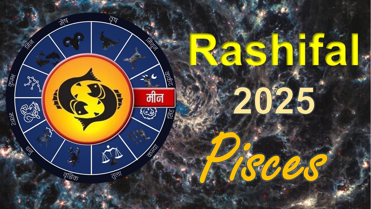 Pisces Rashifal 2025 Prediction at a Glance 1 Pisces rashifal 2025 Meen Rashi