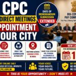 8th CPC Offers Direct Meetings in Various Cities Along with Extension of Memorandum Submission Date