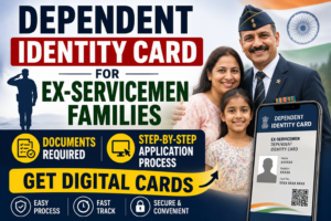Dependent Identity Card for Ex-Servicemen Families: Documents Required and Step-by-Step Application Process to get Digital Cards also