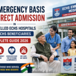 Emergency Basis Direct Admission in Empanelled ECHS Hospitals for ECHS Beneficiaries – Complete Guide 2026