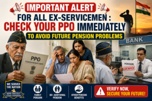 https://esminfoclub.com/important-alert-for-all-ex-servicemen-check-your-ppo-immediately-to-avoid-future-pension-problems/