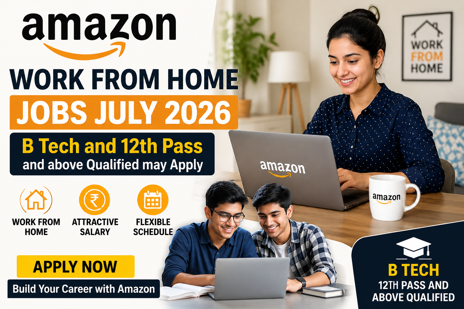 Amazon Work From Home Jobs July 2026: B Tech and 12th Pass and above Qualified may Apply