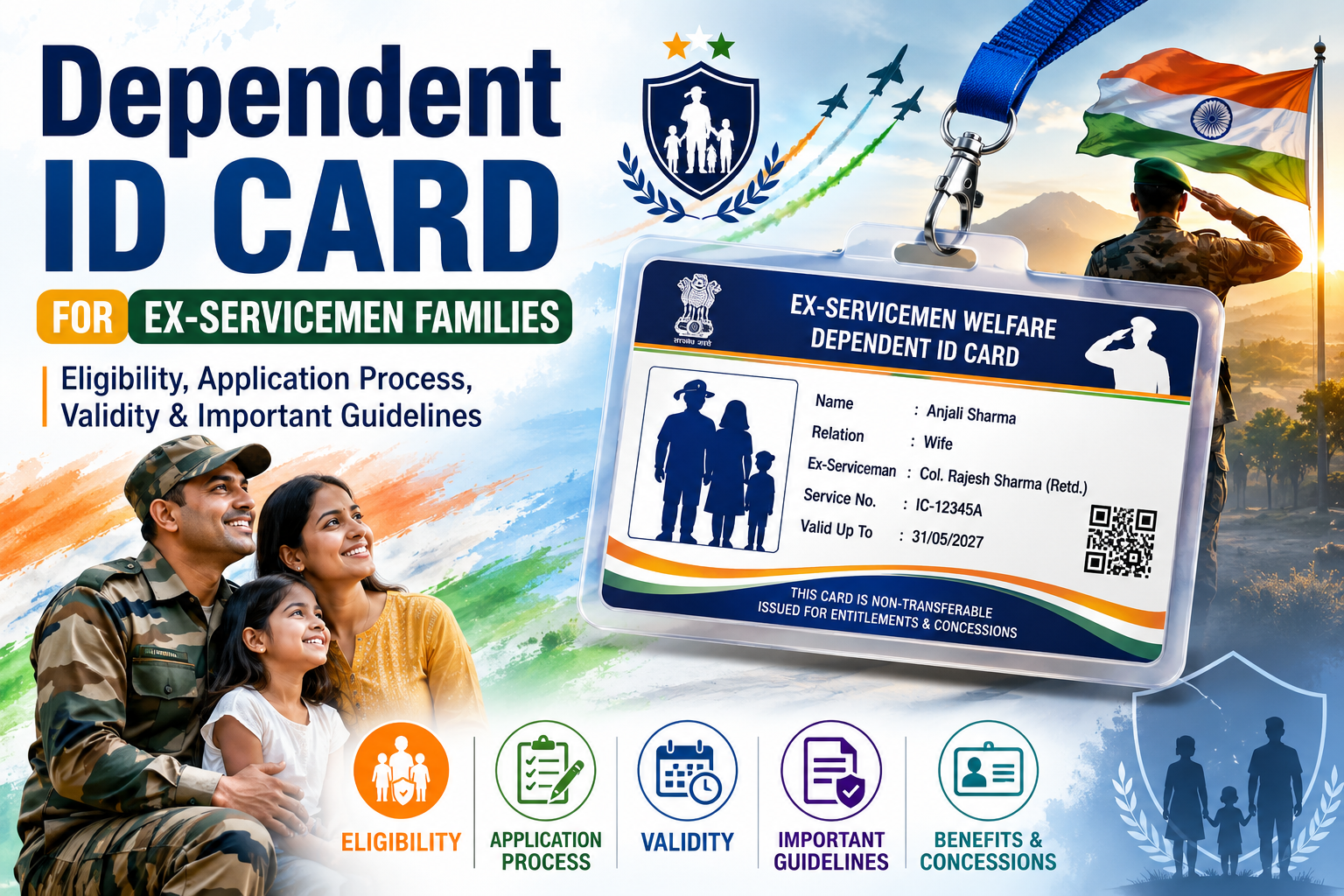 Dependent ID Card for Ex-Servicemen Families: Eligibility, Application Process, Validity & Important Guidelines