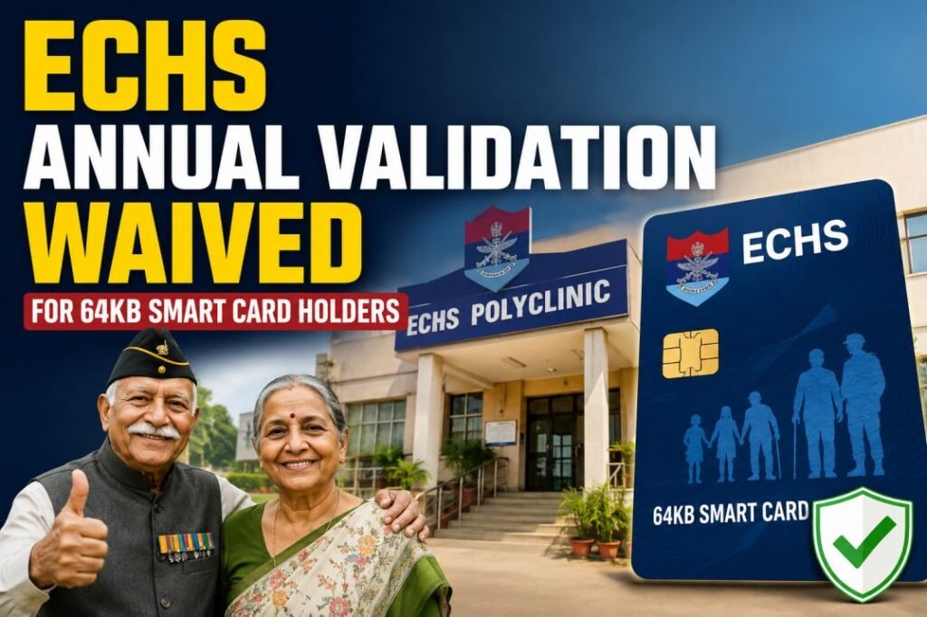 ECHS Guide on Annual Validation Renewal of Cards of Dependents - Ex ...