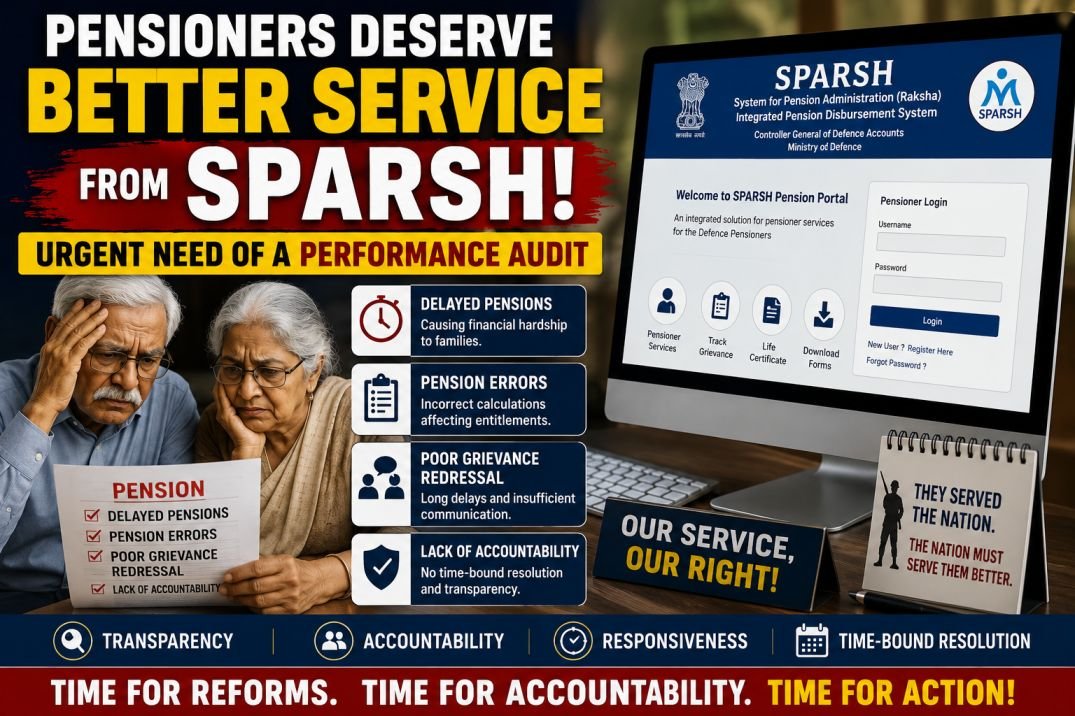 Sparsh Defence Pensioners Deserve Better Service from SPARSH: Why a Performance Audit ...