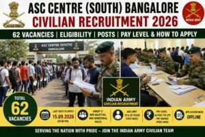 ASC Centre (South) Bangalore Civilian Recruitment 2026