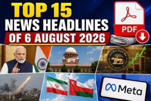 top 15 news headline of 6 august 2026